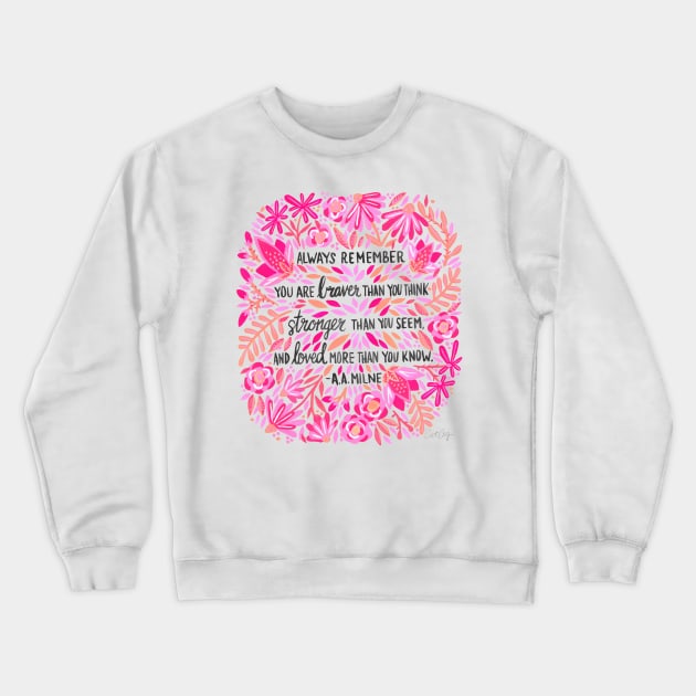 Always Remember Crewneck Sweatshirt by CatCoq